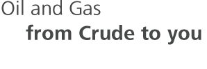 Oil and Gas - from Crude to you